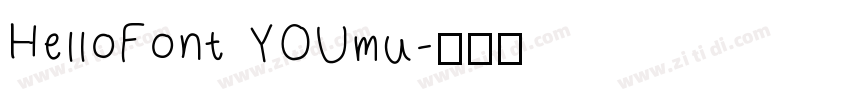 HelloFont YOUmu字体转换